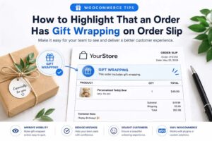 Highlight Gift Wrapping on WooCommerce Packing Slips